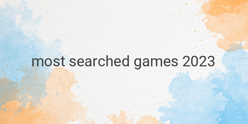 Top Searched Games in 2023: Hogwarts Legacy Takes the Crown as Controversial Game Grabs Global Attention