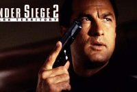 Under Siege 2: Dark Territory - An Action-Packed Thriller Filled with Intrigue and Suspense